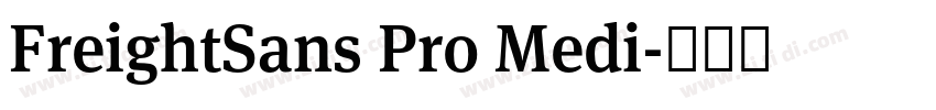 FreightSans Pro Medi字体转换